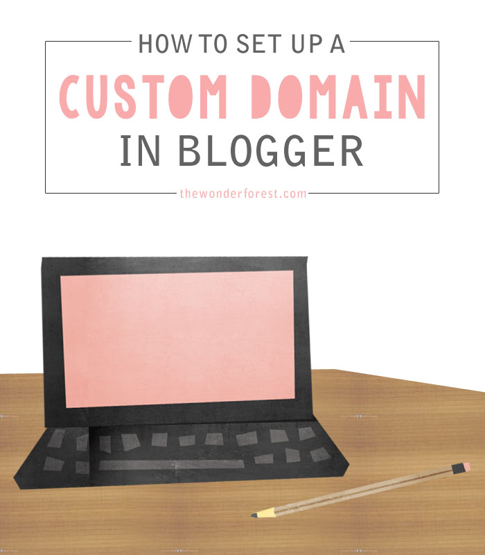 How to Set up a Custom Domain in Blogger The Right Way!