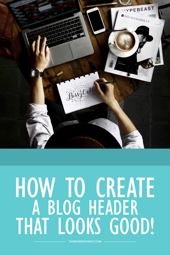 How to create a blog header (that looks good!)