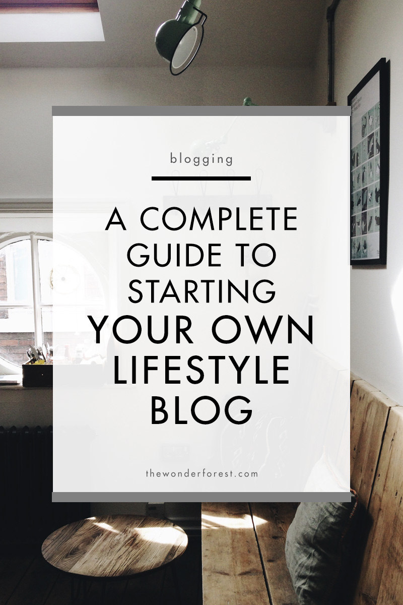 Everything you need to know to start a lifestyle blog