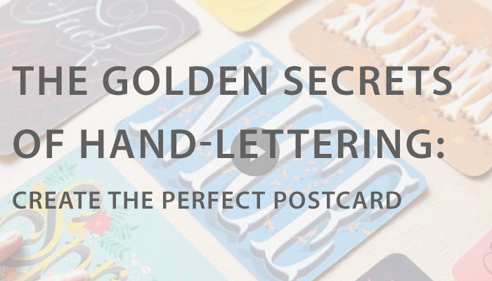 The Golden Secrets of Hand-Lettering: Create the Perfect Postcard