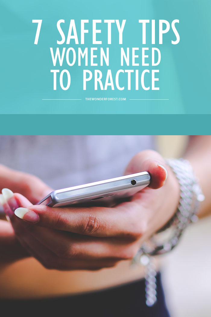 7 Safety Tips Women Need to Practice