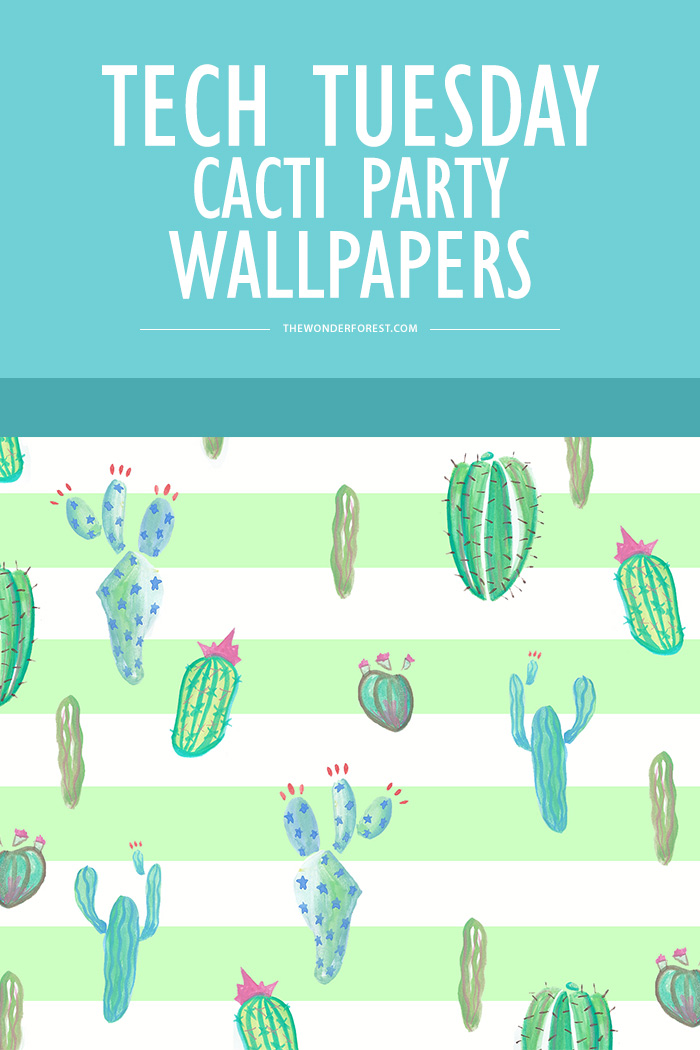 Tech Tuesday: Cacti Party Wallpapers