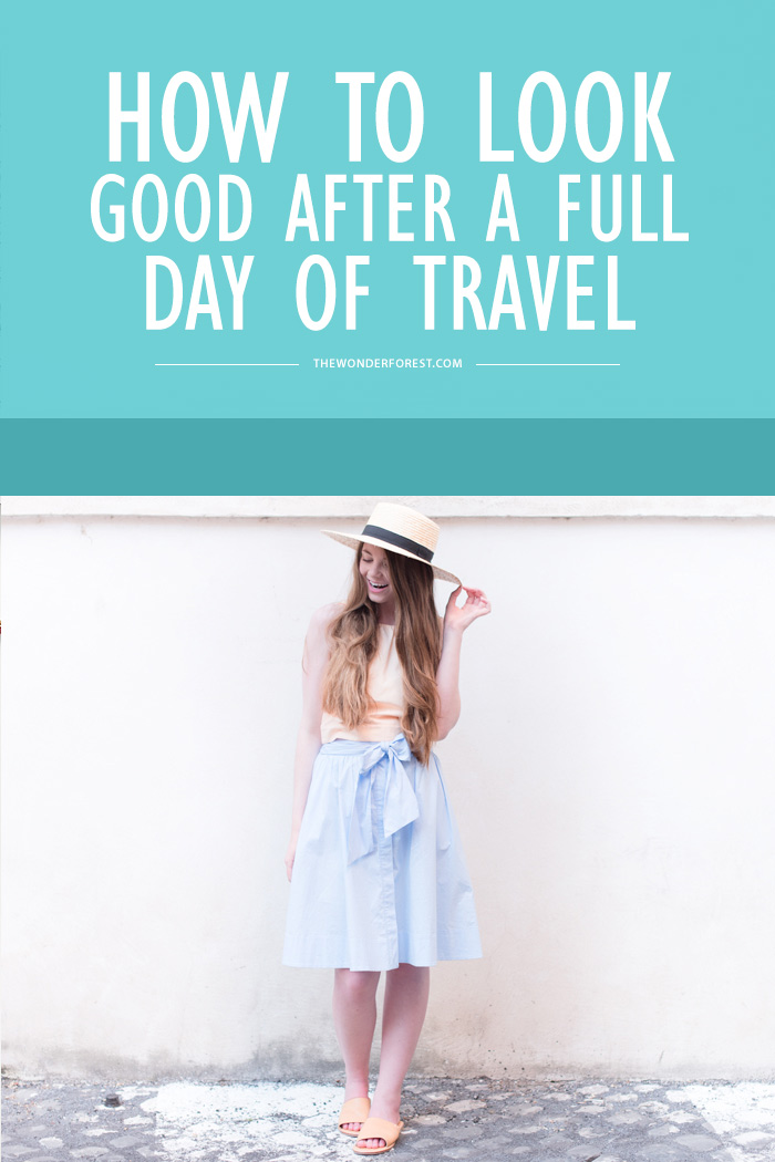 How to Look Good After a Full Day of Travel