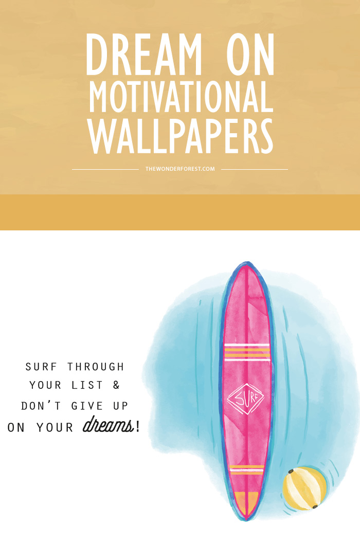 Dream on Motivational Wallpapers