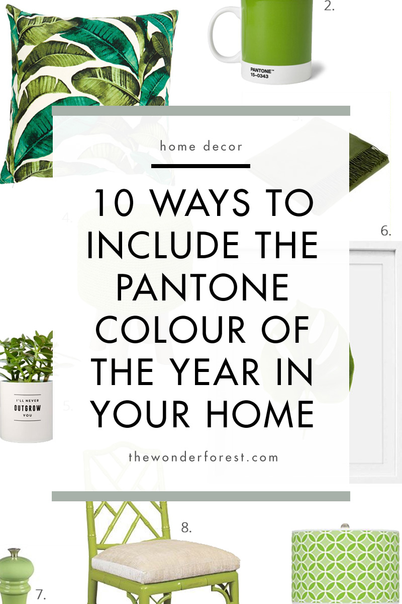 10 Ways to Include the Pantone Colour of the Year In Your Home