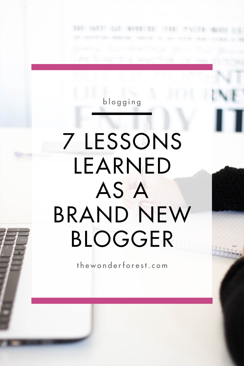 7 Lessons Learned as a Brand New Blogger