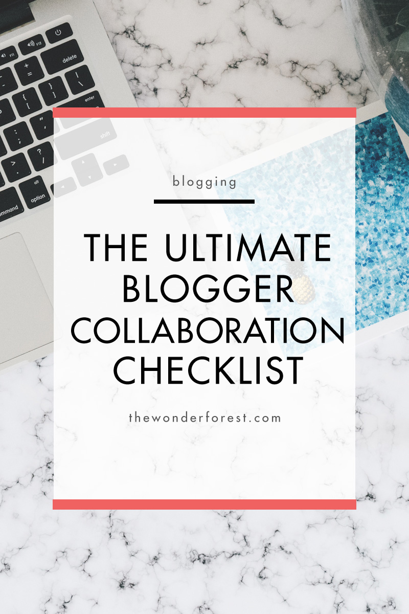 The Ultimate Blogger Collaboration Checklist