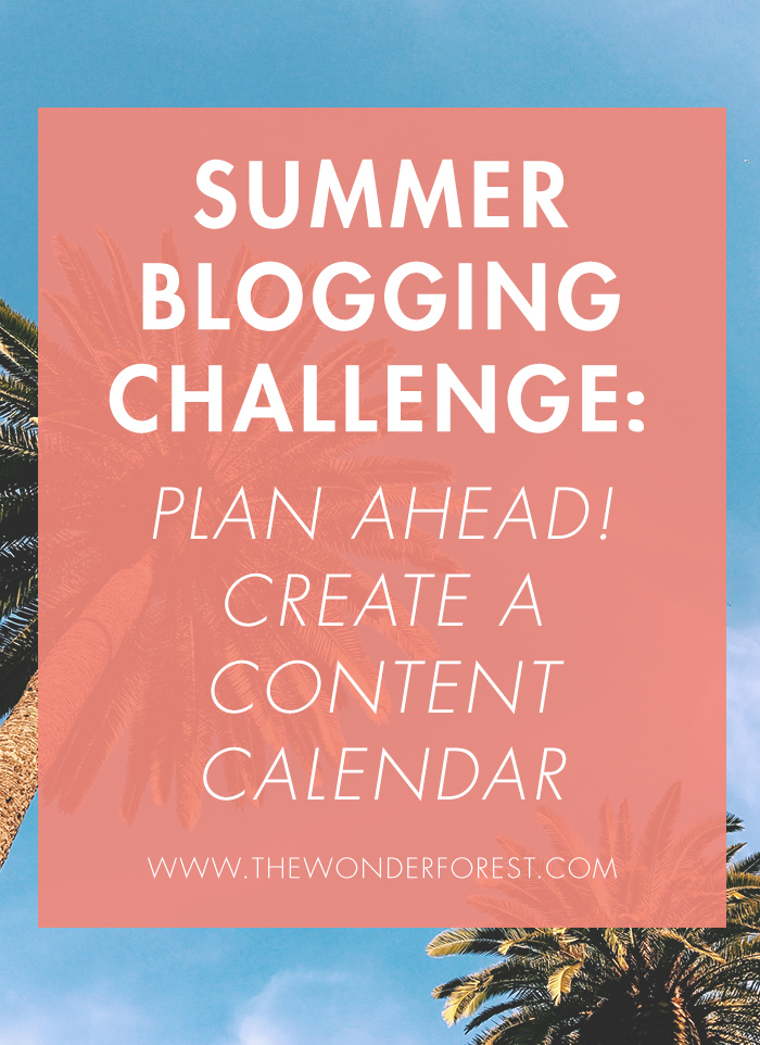 What All Bloggers Should Be Doing This Summer