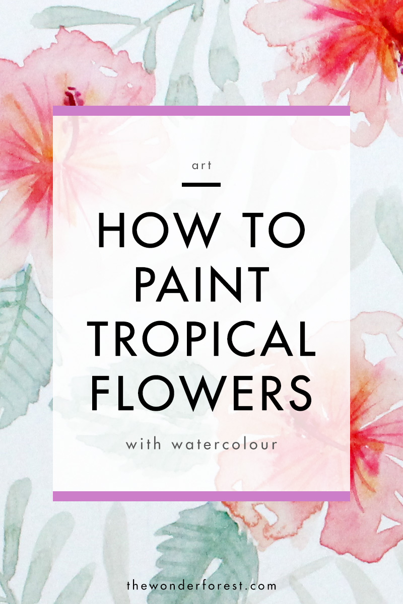 How To Paint Tropical Flowers in Watercolour