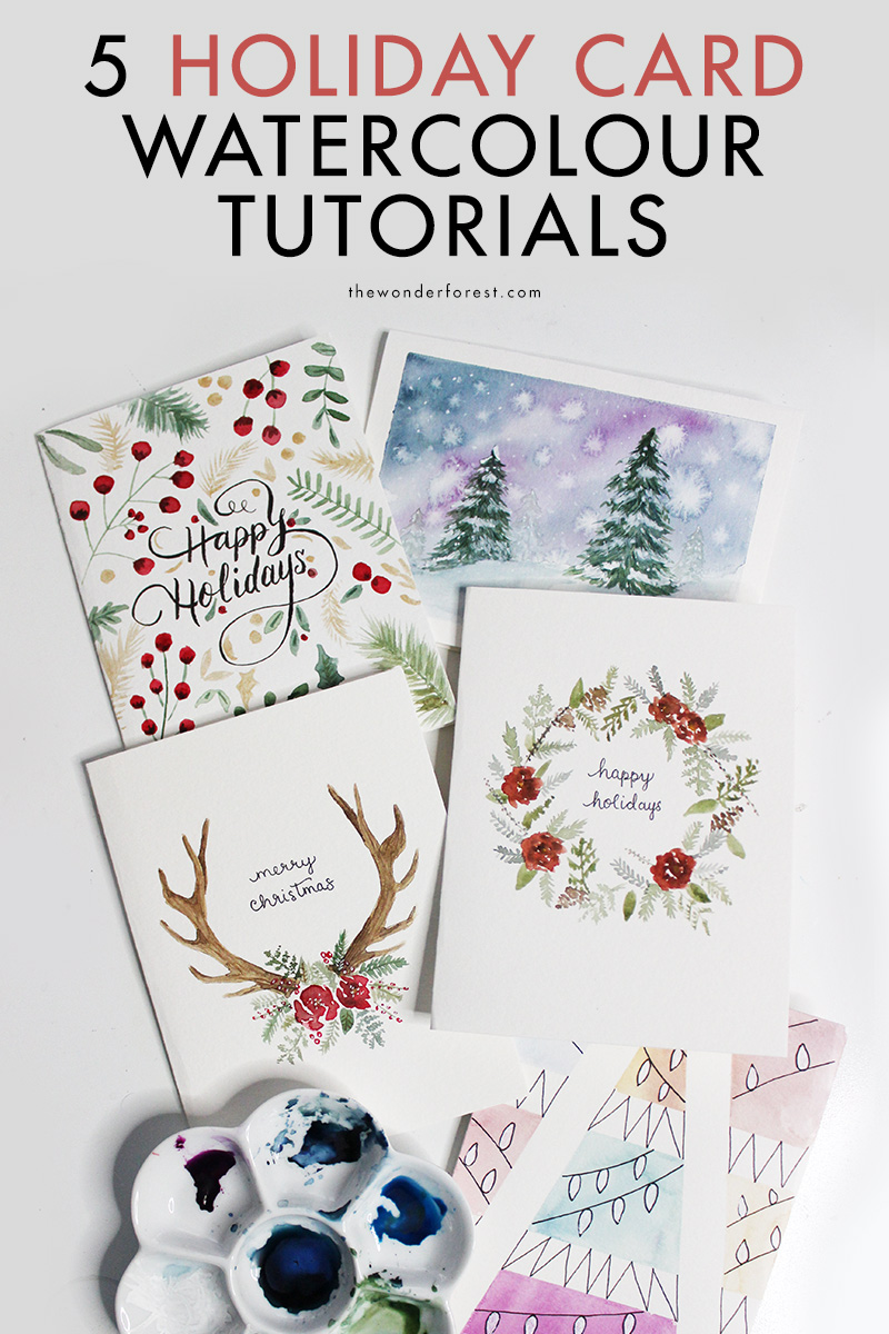 5 Watercolour Tutorials for Holiday Cards