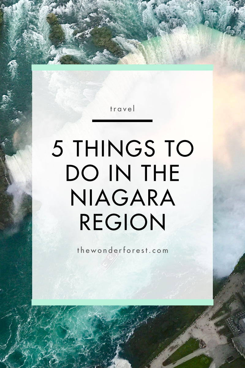 5 Things To Do in the Niagara Region