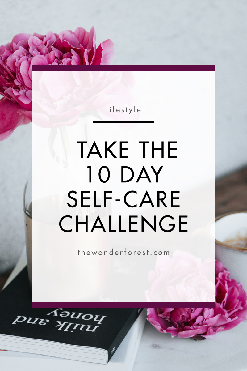 Take the 10 Day Self-Care Challenge