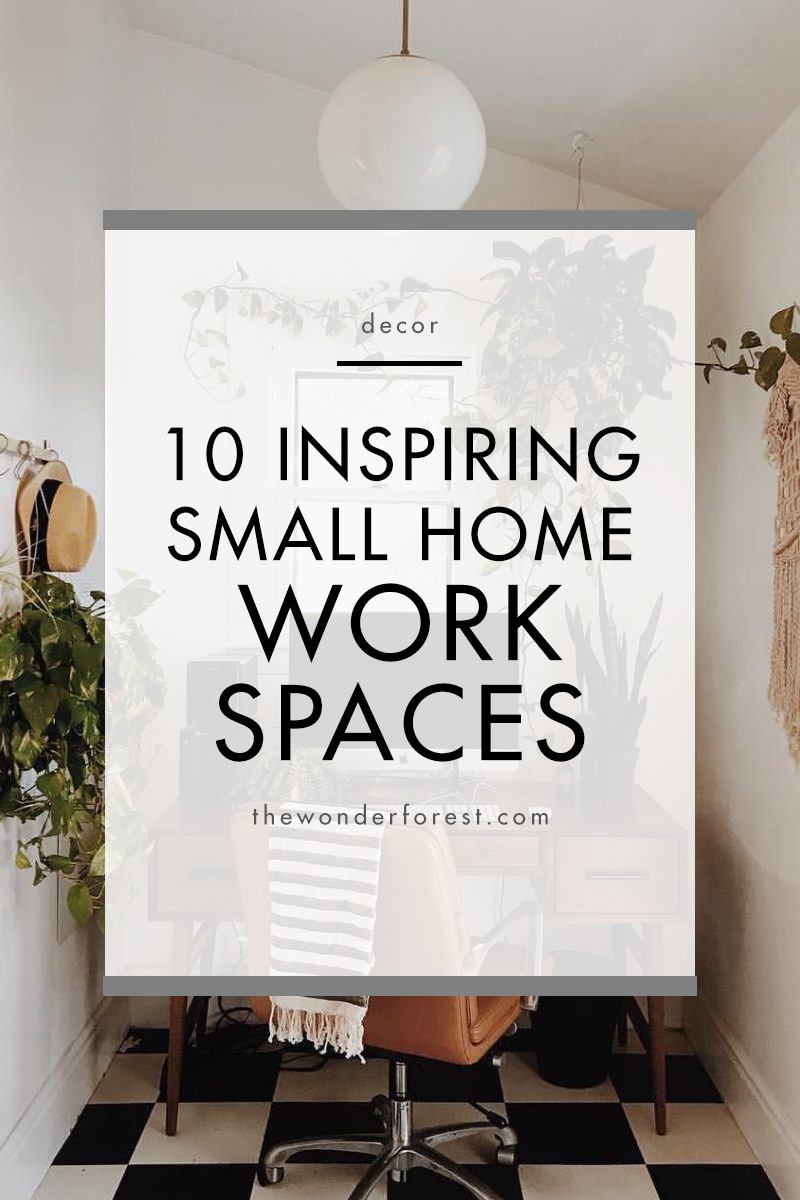 10 Inspiring Small Home Work Spaces