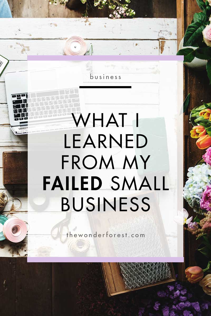 What I Learned from Having a Failed Small Business