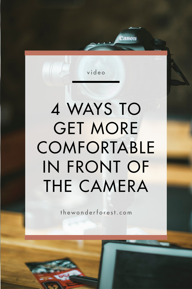 4 Ways to Get More Comfortable In Front of the Camera