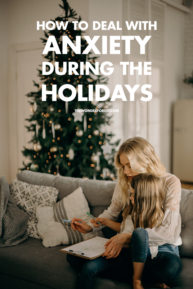 Dealing with Anxiety During the Holidays