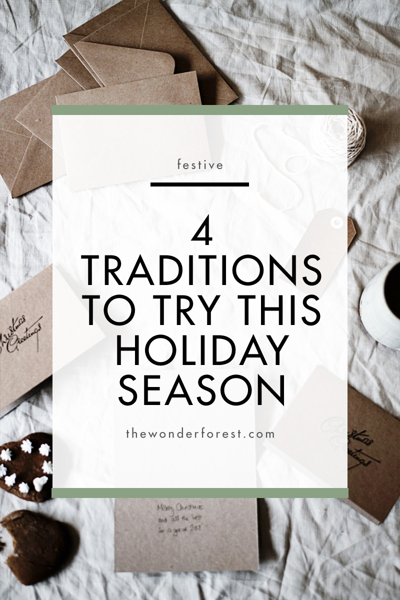 4 Traditions to Try This Holiday Season