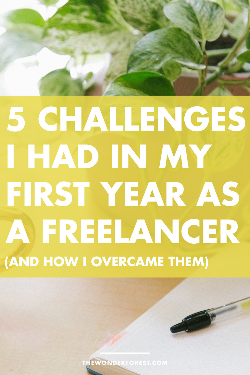 5 Challenges I Had in My First Year as a Freelancer (and How I Overcame Them)