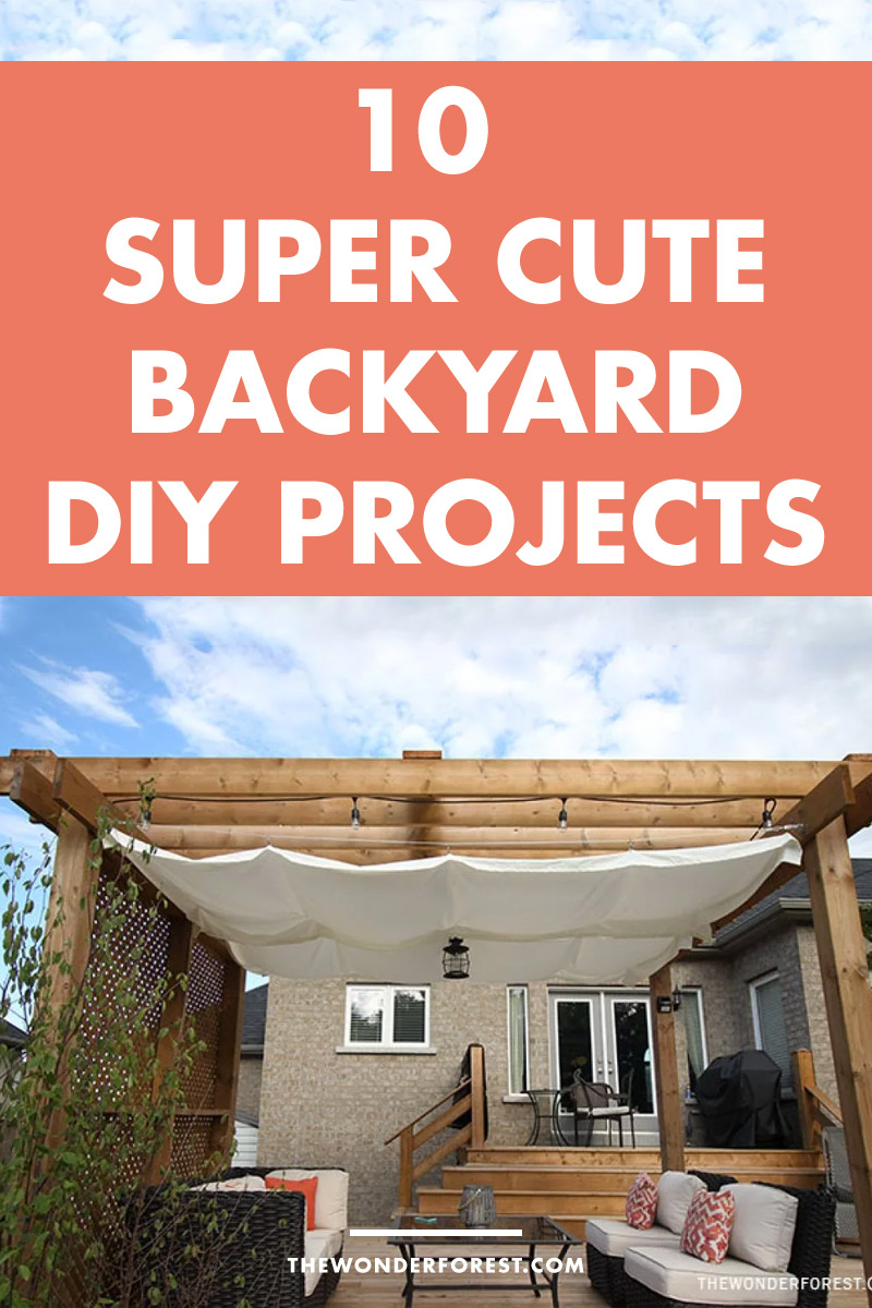 10 Super Cute DIY Ideas For Your Backyard