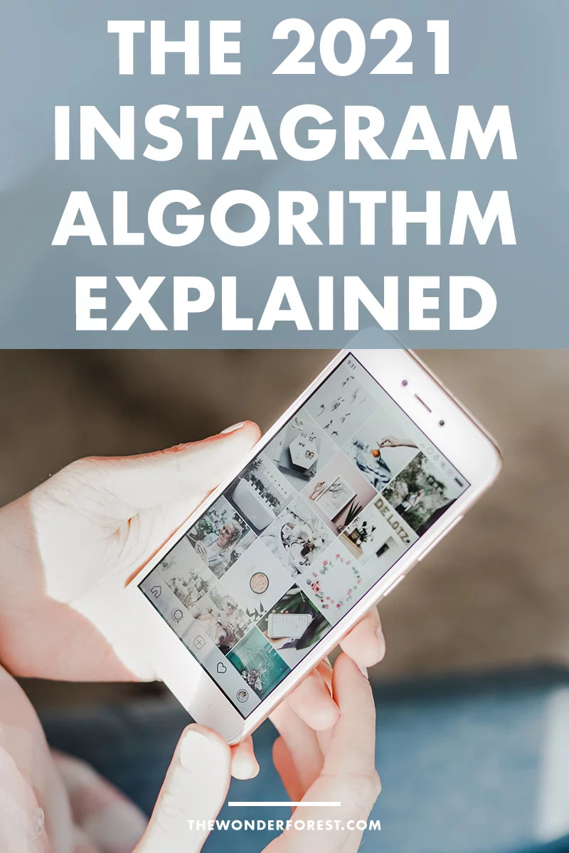 The 2020 Instagram Algorithm Explained