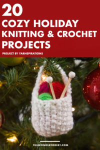 20 Cozy Holiday Inspired Knitting & Crochet Projects