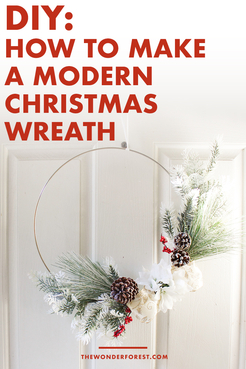 How to Make a DIY Modern Christmas Wreath