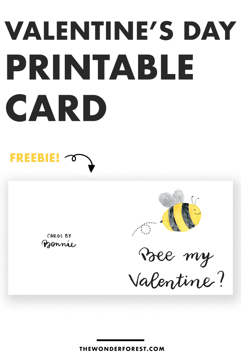 Free Valentine s Day Printable Card Bee My Valentine Wonder Forest