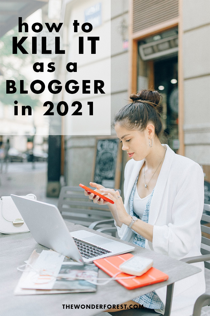 how to be a blogger in 2021