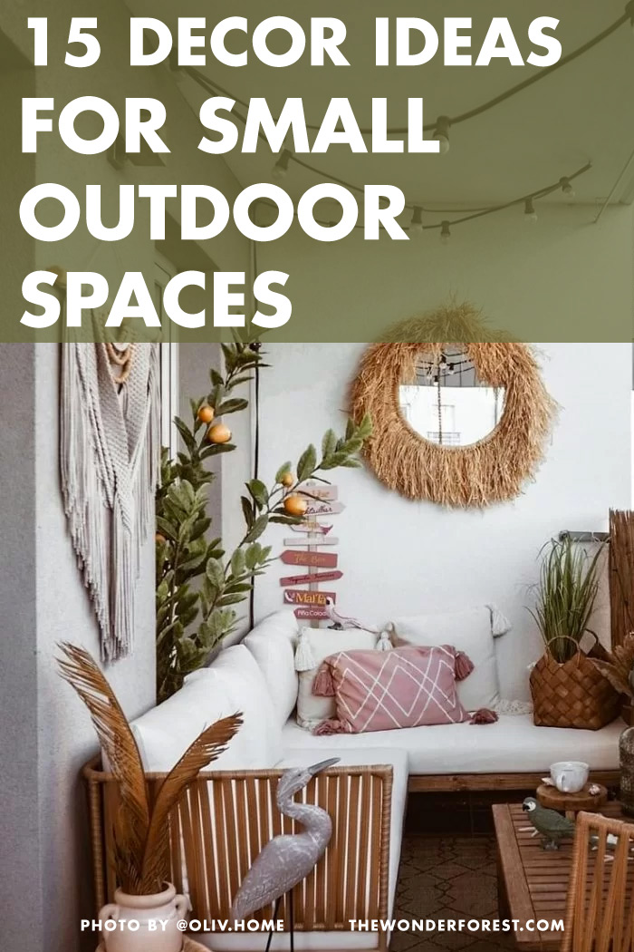 15 Decor Ideas for Small Outdoor Spaces