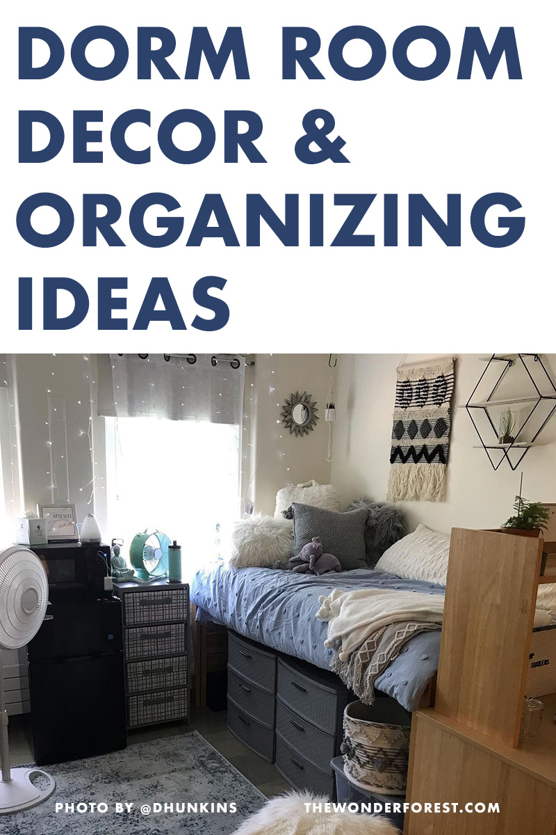 11 Dorm Room Decor Ideas and Organizing Hacks