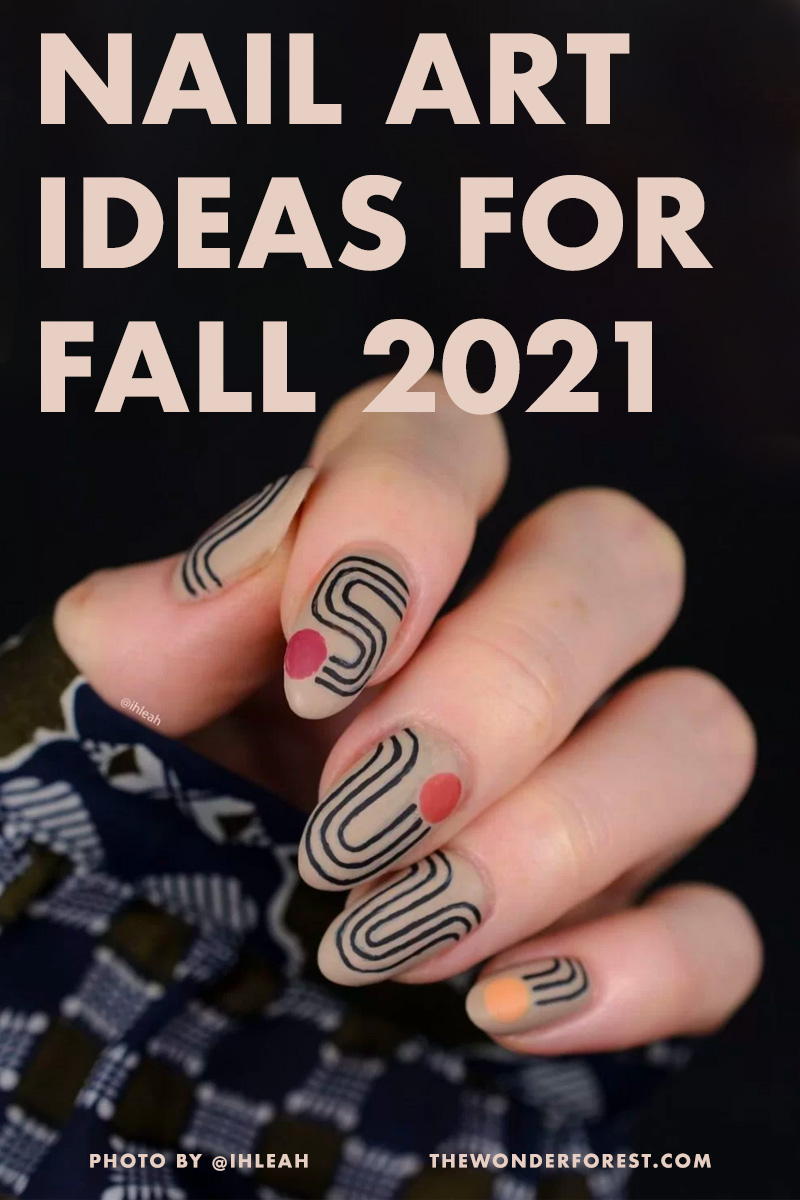 Magníficas ideas de arte de uñas inspiradas en el otoño para 2021