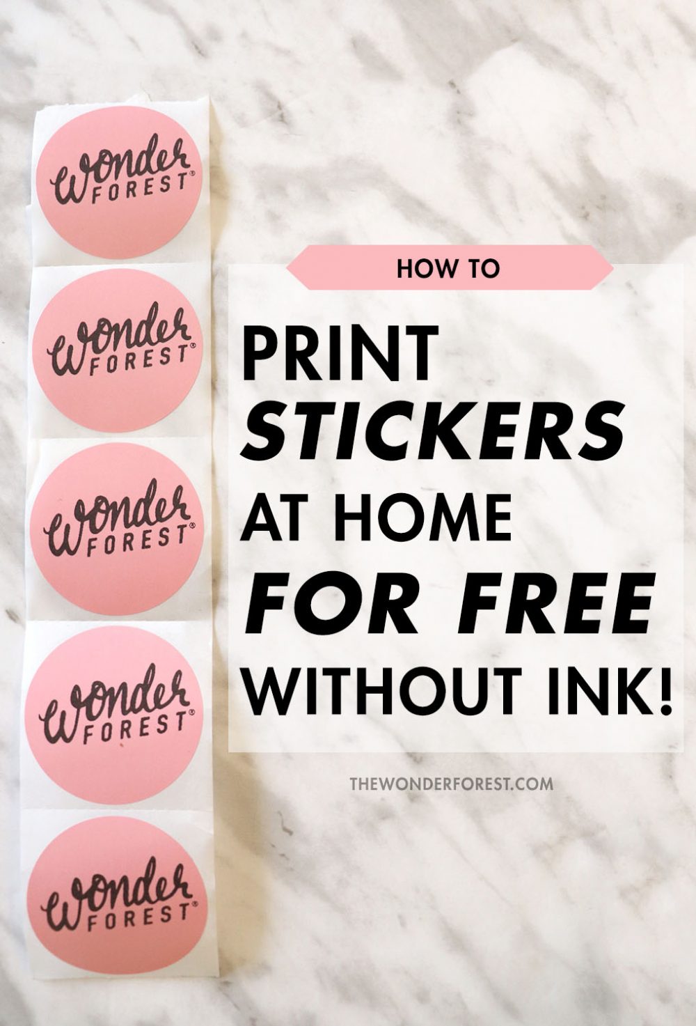 How To Print Stickers At Home For Free - Without Ink! Wonder Forest