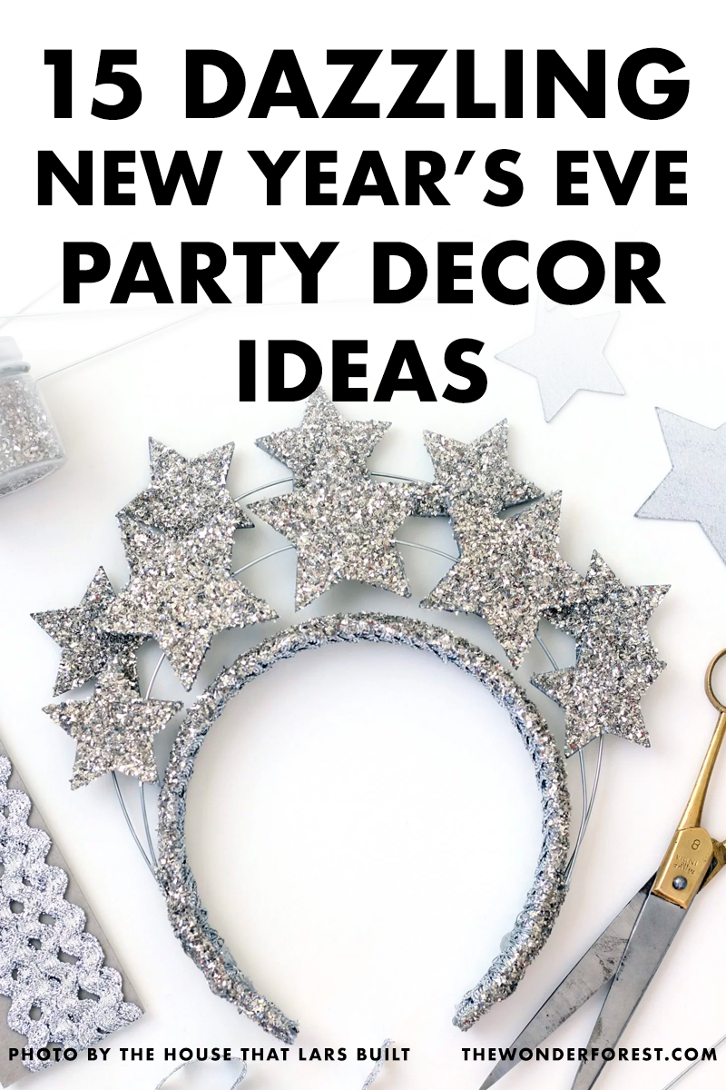 15 Dazzling New Year's Eve Party Decor Ideas