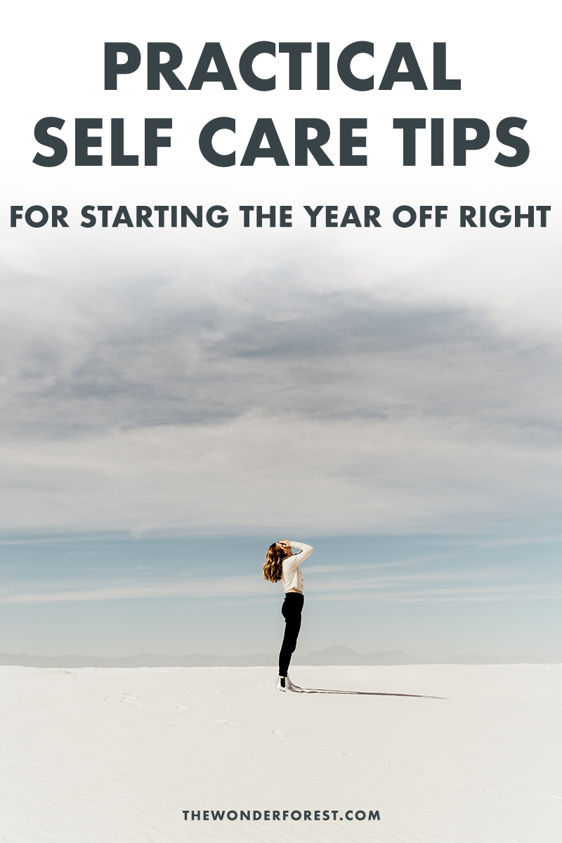 Practical Self Care Tips to Start the Year Off Right