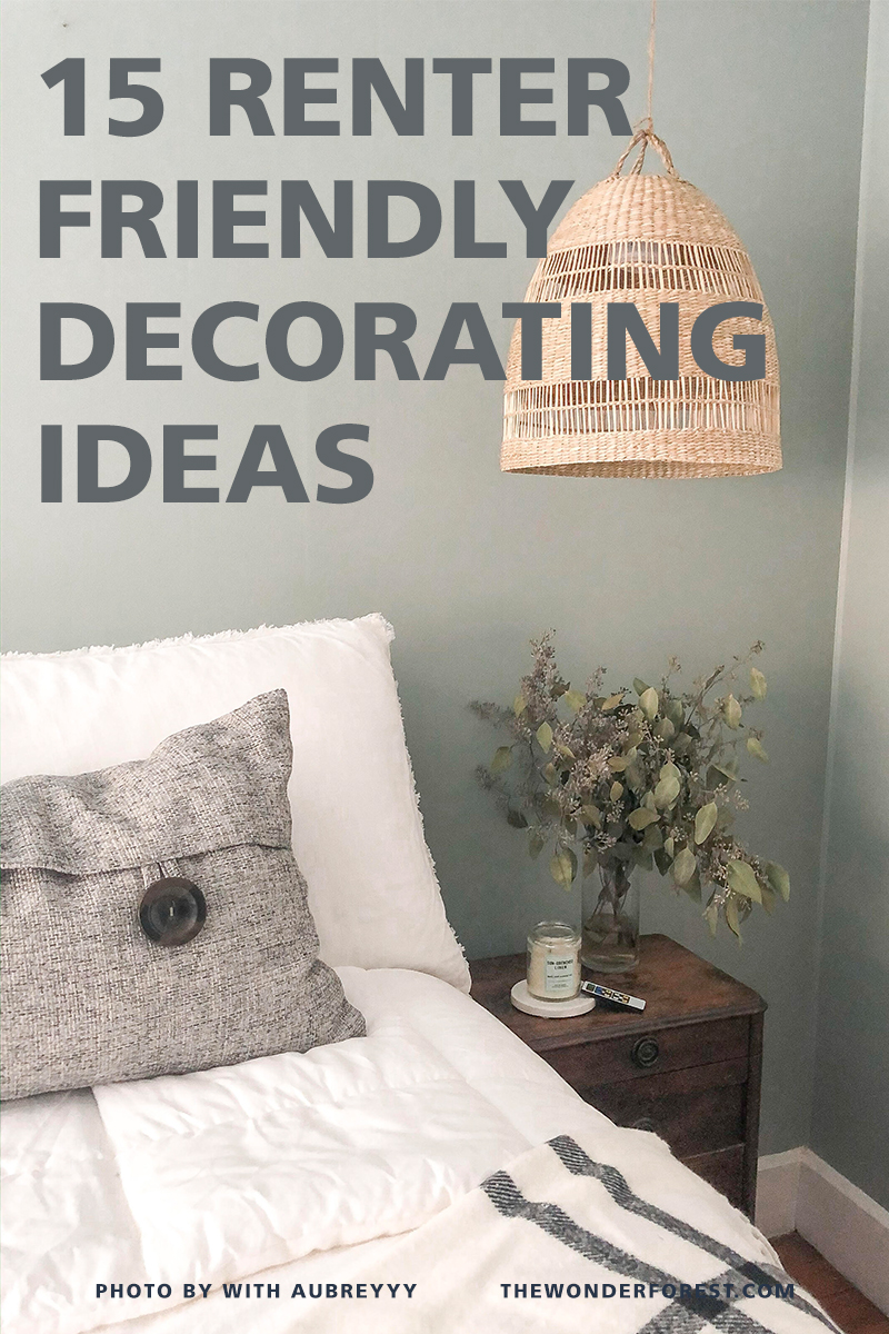 15 Rental Friendly Decorating Ideas (That Are Temporary!)