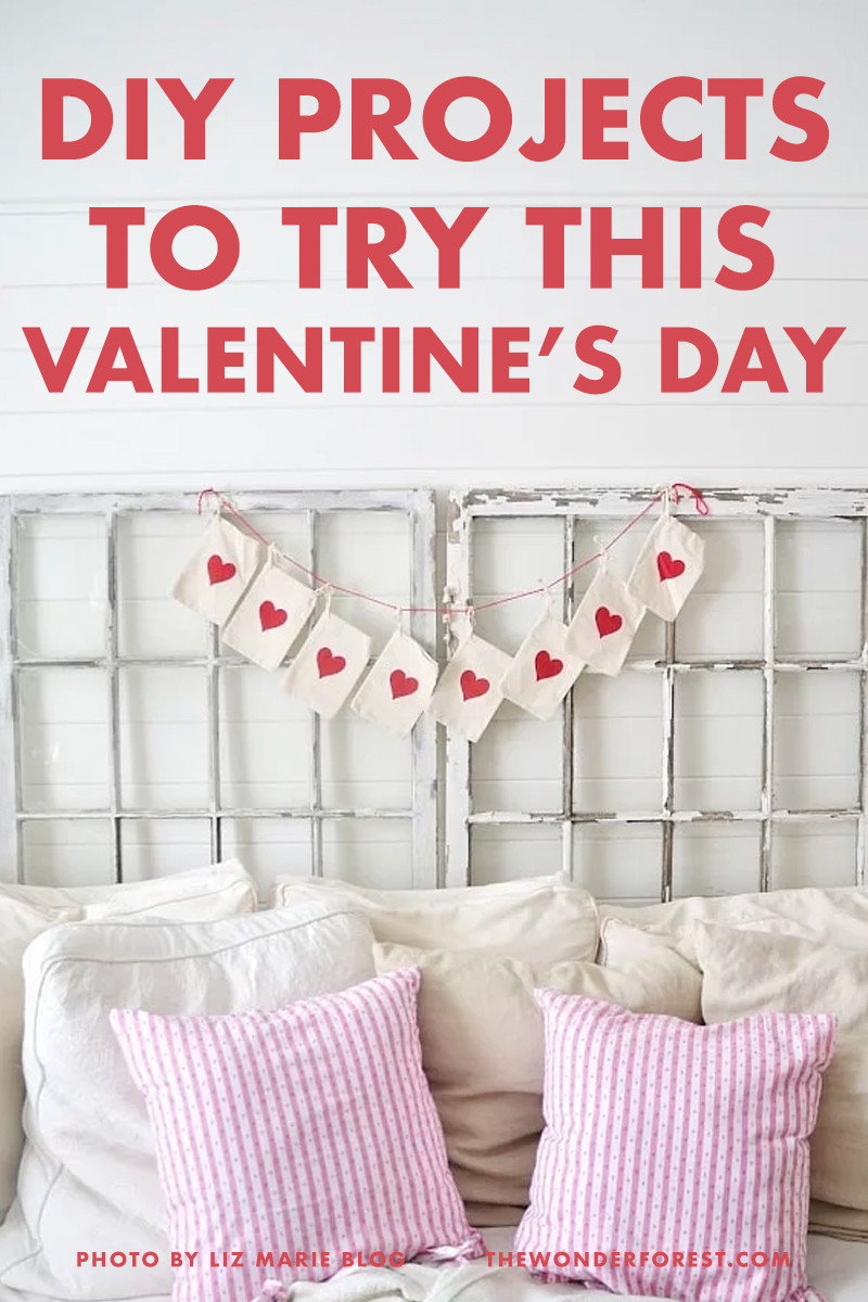 9 DIY Projects To Fall In Love With This Valentine’s Day
