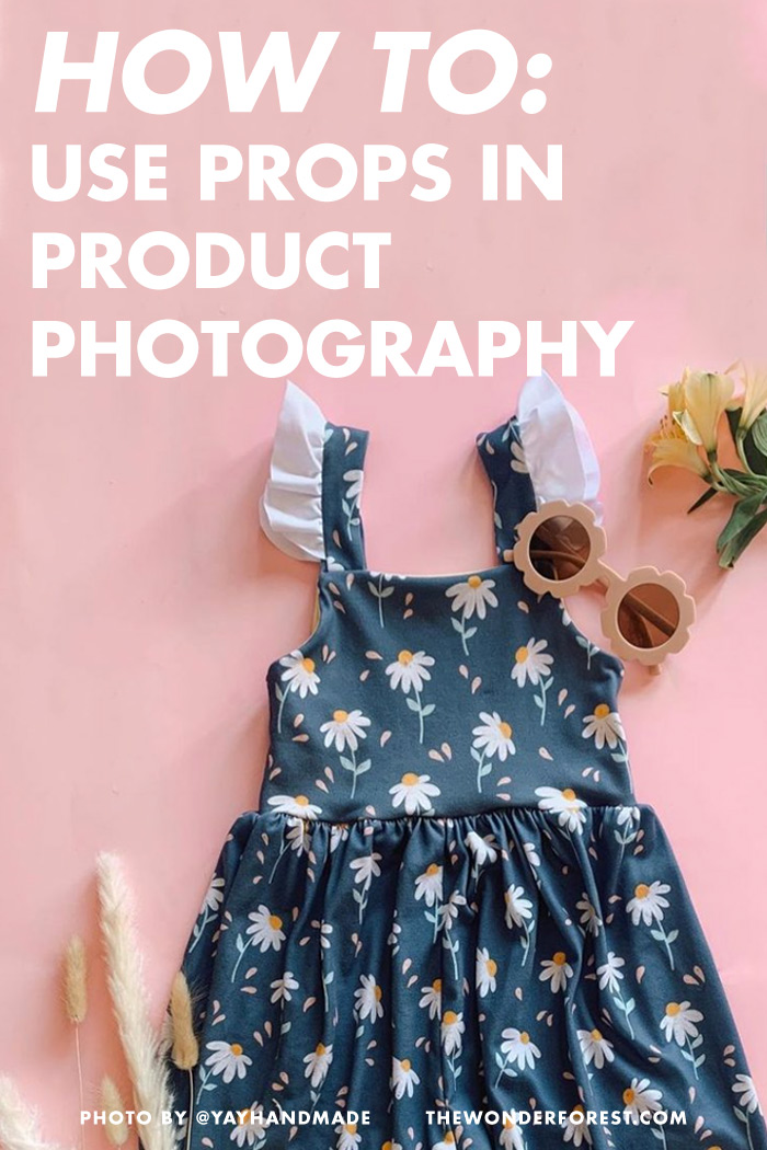Top Tips For Using Props in Product Photos